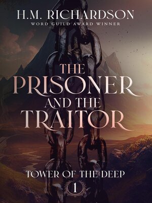 cover image of The Prisoner and the Traitor